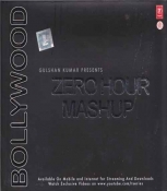 Zero Hour Mashup (Hindi Remix CD)